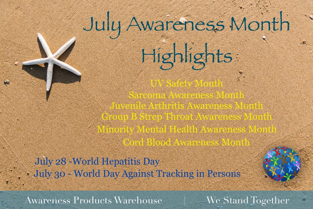July Causes Awareness Products Warehouse